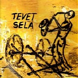 Tevet Sela - Tevet Sela