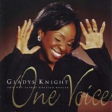 Gladys Knight And The Saints Unified Voices - One Voice