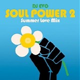 DJ Evo - Soul Power 2 - Summer Love Mix - Disc 1