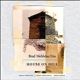 Brad Mehldau Trio - House On Hill