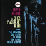 Oliver Nelson - The Blues And The Abstract Truth