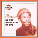 Lone Ranger - Studio One - Lone Ranger - On The Other Side Of Dub