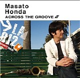 Masato Honda - Across The  Groove