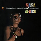 Brussels Jazz Orchestra & Tutu Puoane - Mama Africa