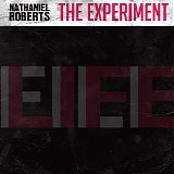 Nathaniel Roberts - The Experiment