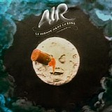 Air (Electronica) - Le Voyage Dans La Lune