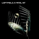 Leftfield - A Final Hit