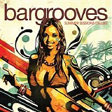 Various artists - Bargrooves - Summer Sessions Deluxe - Disc 3 - Deluxe Sunset