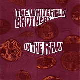 The Whitefield Brothers - In The Raw