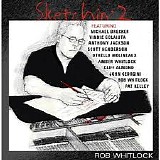 Rob Whitlock - Sketchin'