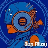 Bop Alloy - Substantial & Marcus D Are Bop Alloy