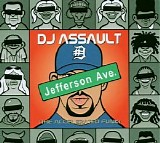 DJ Assault - Jefferson Ave.