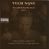 Tech N9NE - The Calm Before The Storm