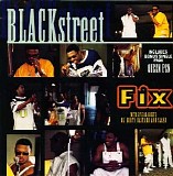 Blackstreet - Fix