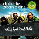 Dubblestandart - Marijuana Dreams