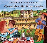 Various artists - Putumayo Presents - Music From The Wine Lands