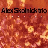 Alex Skolnick Trio - Veritas