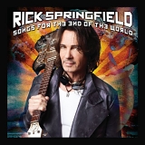 Rick Springfield - Songs for the End of the World