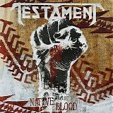 Testament - Native Blood