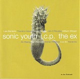 Sonic Youth, ICP & Ex, The - In The Fishtank