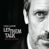 Hugh Laurie - Let Them Talk Special Edition (CD + DVD)