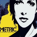 Metric - Old World Underground, Where Are You Now?