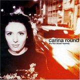Carina Round - The First Blood Mystery