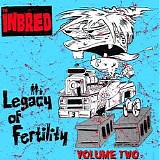 Th' Inbred - Legacy Of Fertility, Volume Two