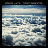 Return to Forever - The Mothership Returns