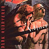 Dark Quarterer - Violence