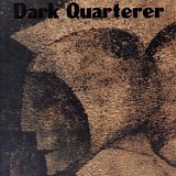 Dark Quarterer - Dark Quarterer