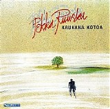 Pekka Ruuska - Kaukana kotoa