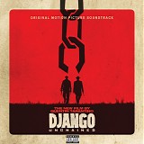 Django Unchained - Original Motion Picture Soundtrack