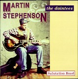 Martin Stephenson And The Daintees - Salutation Road