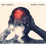 Boy Omega - Night Vision