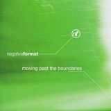 Negative Format - Moving Past The Boundaries