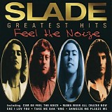 Slade - Feel The Noize (Greatest Hits)