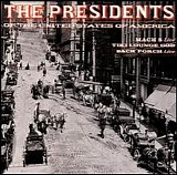 The Presidents Of The United States Of America - 3 Song Bonus CD