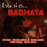 Various artists - Esta Si Es... Bachata