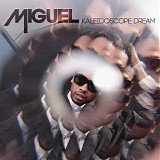 Miguel - Kaleidoscope Dream