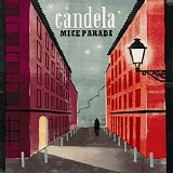 Mice Parade - Candela