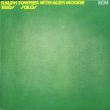 Ralph Towner, Glen Moore - Trios and Solos