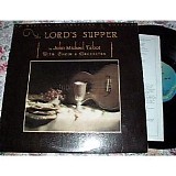 John Michael Talbot - The Lord's Supper