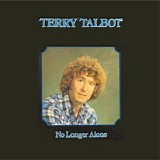 Terry Talbot - No Longer Alone