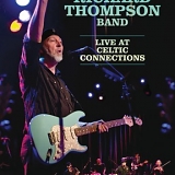 Thompson, Richard - Live at Celtic Connections