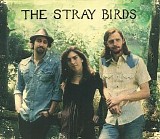 Stray Birds - The Stray Birds