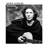 Jansch, Bert - Heartbreak