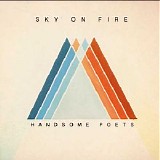 Handsome Poets - Sky On Fire