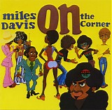 Miles Davis - On The Corner