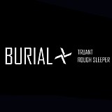 Burial - Truant